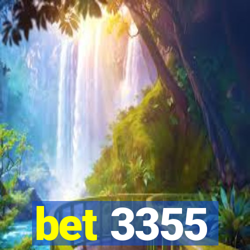 bet 3355